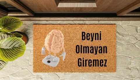 Kapı Önü Paspası Özel Tasarım Koko Model Beyni Olmayan Giremez PK-1521