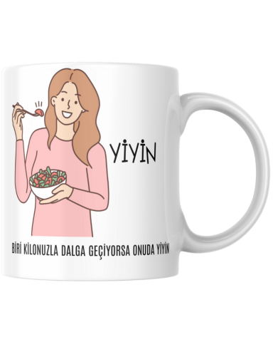 Biri Kilonuzla Dalga Geçiyorsa Onuda Yiyin Tasarım Kupa
