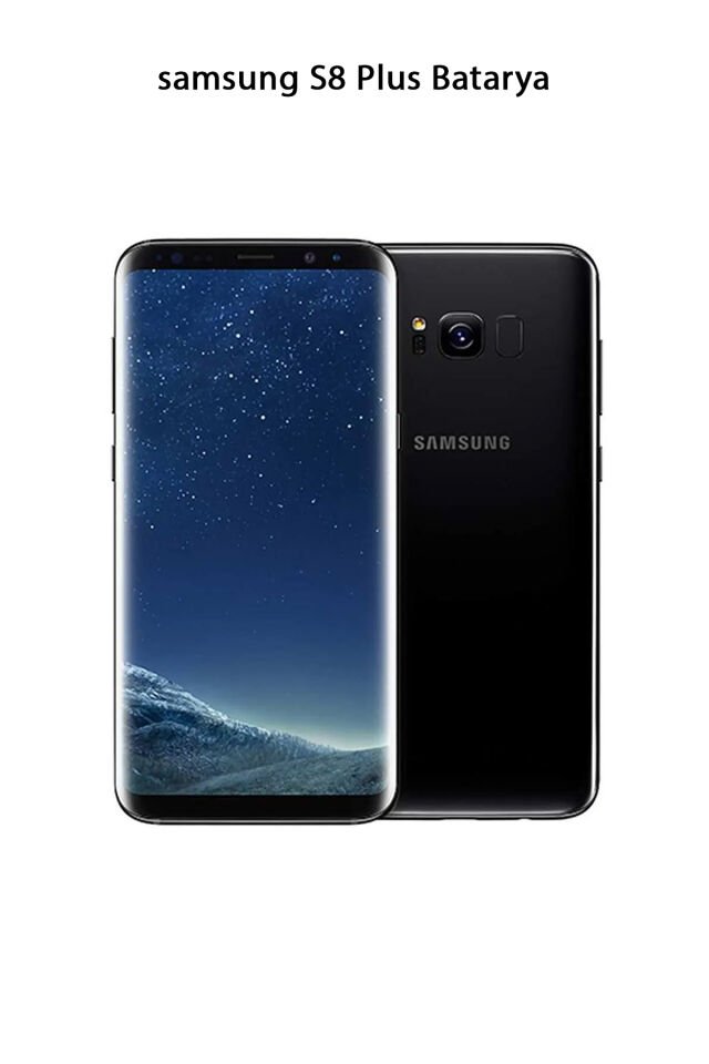 Samsung S8 Plus Telefonlarla Uyumlu Batarya 3500 mAh
