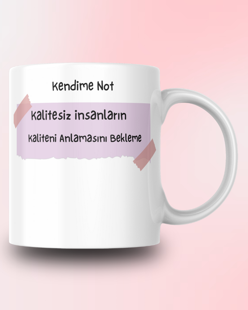 Kendime Not Tasarım Seramik 350 Ml Kupa Bardak