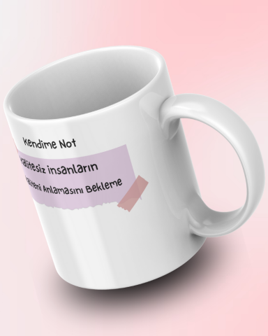 Kendime Not Tasarım Seramik 350 Ml Kupa Bardak