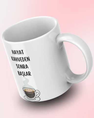 Hayat Kahveden  Sonra Başlar Seramik 350 Ml Kupa Bardak